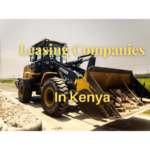 5 Of The Best Leasing Companies in Kenya