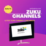Latest 2022 Zuku Packages, Prices, and Channels In Kenya