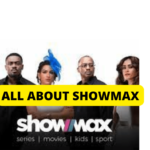 [2022] New Showmax Packages, Showmax Channels and Showmax  Prices