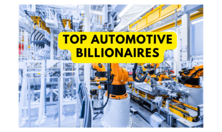 TOP AUTOMOTIVE BILLIONAIRES