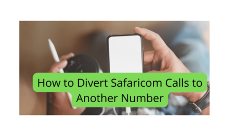 How to Divert Safaricom Calls to Another Number