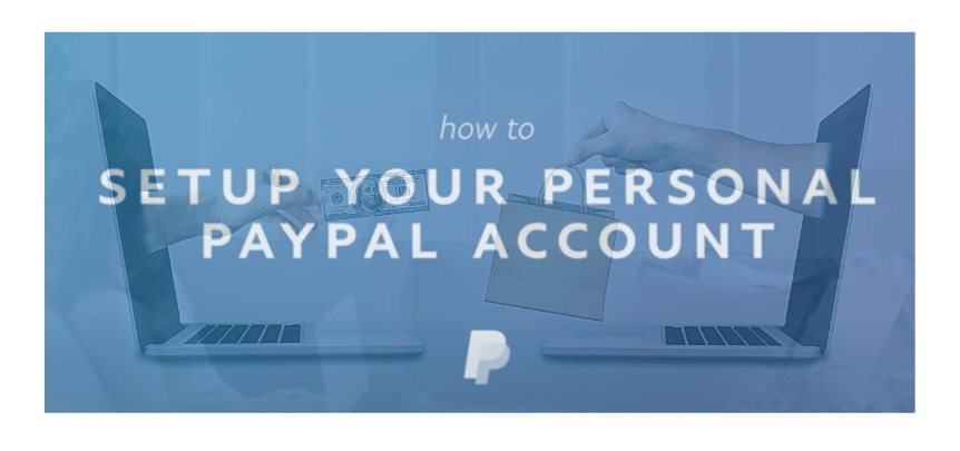 Simple Steps On How To Open a Paypal Account Kenya