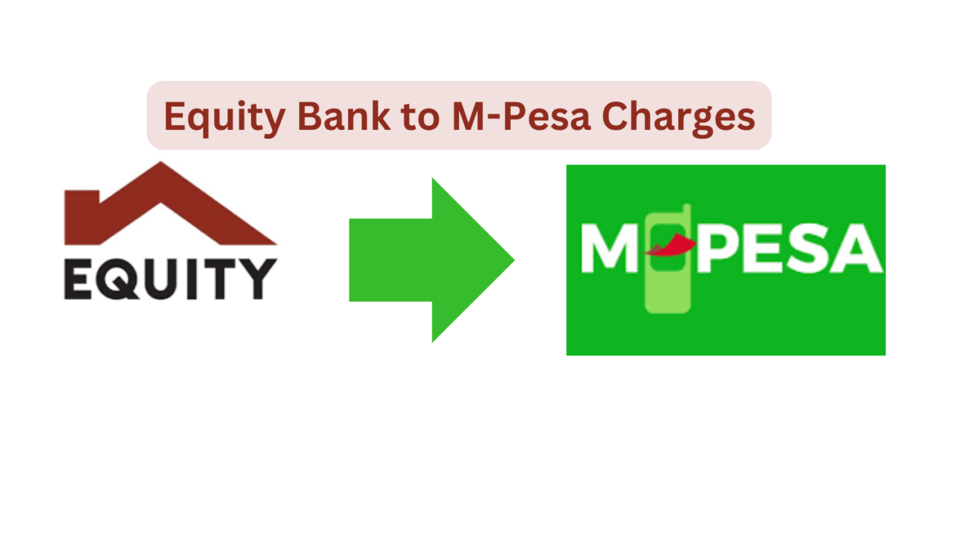 Equity Bank to mpesa charges